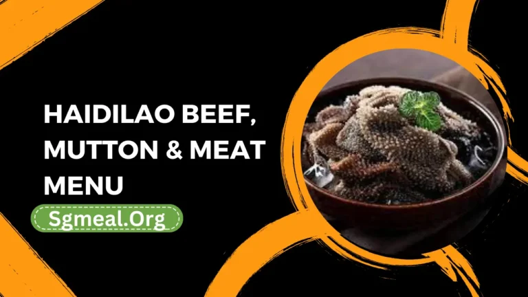 Haidilao Beef, Mutton & Meat Menu Prices In Singapore