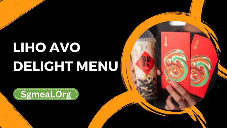 Liho Avo Delight Menu Prices In Singapore