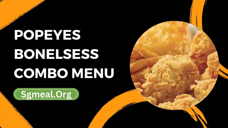 Popeyes Bonelsess Combo Menu Prices In Singapore