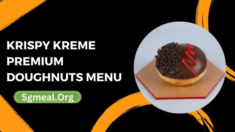 Krispy Kreme Premium Doughnuts Menu Prices In Singapore