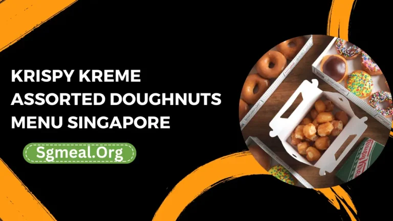 Krispy Kreme Assorted Doughnuts Menu Prices In Singapore