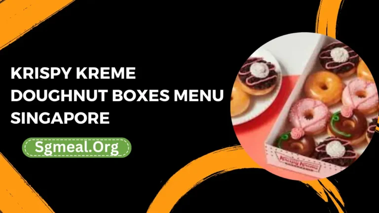 Krispy Kreme Doughnut Boxes Menu Prices In Singapore