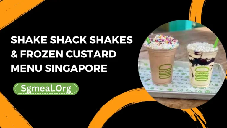 Shake Shack Shakes & Frozen Custard Menu Prices In Singapore