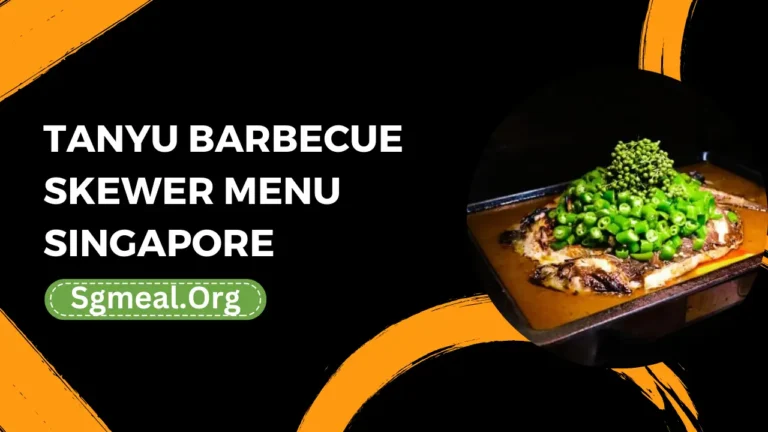 Tanyu Barbecue Skewer Menu Prices In Singapore