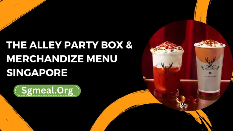 The Alley Party Box & Merchandize Menu Prices In Singapore